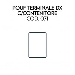 POUF TERMINALE DX C/CONT -...